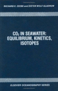 Co2 in Seawater: Equilibrium, Kinetics, Isotopes