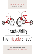 Coach-Ability and The Tricycle Effect