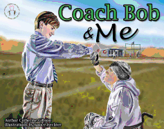 Coach Bob & Me