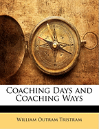 Coaching Days and Coaching Ways