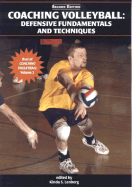 Coaching Volleyball: Defensive Fundamentals and Techniques - Lenberg, Kinda S (Editor)