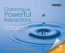Coaching with Powerful Interactions: A Guide for Partnering with Early Childhood Teachers