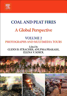 Coal and Peat Fires: A Global Perspective: Volume 2: Photographs and Multimedia Tours