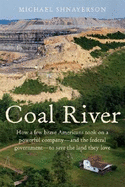 Coal River - Shnayerson, Michael