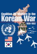 Coalition Air Warfare in Korea