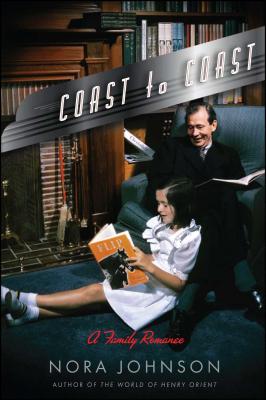 Coast to Coast: A Family Romance - Johnson, Nora