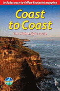 Coast to Coast the Wainwright Route: St Bees to Robin Hood's Bay