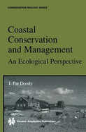 Coastal Conservation and Management: An Ecological Perspective