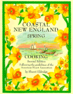 Coastal New England Spring Cooking