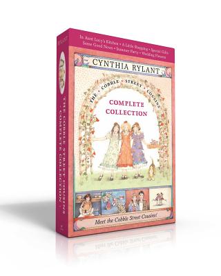 Cobble Street Cousins Complete Collection (Boxed Set): In Aunt Lucy's Kitchen; A Little Shopping; Special Gifts; Some Good News; Summer Party; Wedding Flowers - Rylant, Cynthia