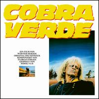Cobra Verde [Original Soundtrack] - Popol Vuh