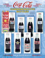 Coca Cola Commemorative Bottles - Henrich, Bob, and Henrich, Debra