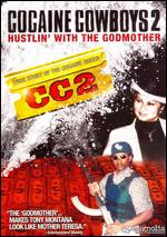 Cocaine Cowboys, Vol. 2: The Godmother - Billy Corben