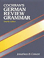 Cochran's German Review Grammar - Cowell, Glynis S