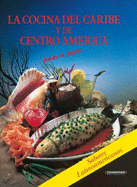 Cocina del Caribe y de Centro America - Vazquez, Itos (Editor)
