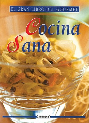 Cocina Sana - Susaeta Publishing Inc (Editor)