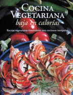 Cocina Vegetariana Baja En Calormas