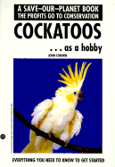 Cockatoos as a Hobby