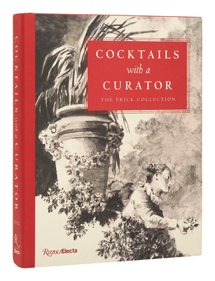 Cocktails with a Curator - Salomon, Xavier F, and Ng, Aimee, and Dalvit, Giulio
