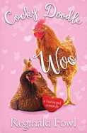 Cocky Doodle Woo: Valentines from the Hen House
