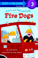 Coco and Cavendish: Fire Dogs