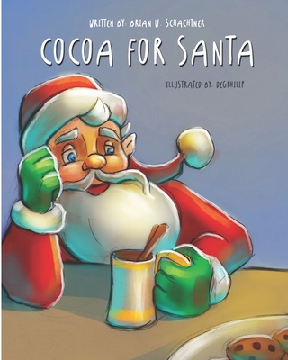 Cocoa for Santa: Stella - Schachtner, Brian W