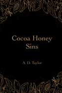 Cocoa Honey Sins