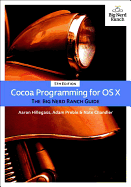 Cocoa Programming for OS X: The Big Nerd Ranch Guide