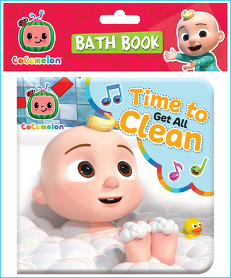 Cocomelon Bath Book Time to Get All Clean - Cottage Door Press (Editor)