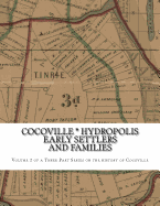 Cocoville * Hydropolis Early Settlers and families