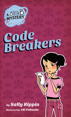 Code Breakers: Volume 2 - Rippin, Sally