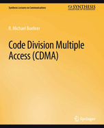 Code Division Multiple Access (Cdma)