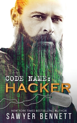 Code Name: Hacker - Bennett, Sawyer