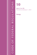 Code of Federal Regulations, Title 10 Energy 51-199, Revised as of January 1, 2022