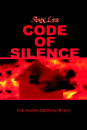 Code of Silence: The Andre Coppage Story