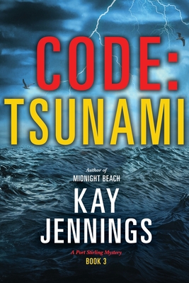 Code: Tsunami - Jennings, Kay