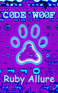 Code Woof: A Digital Barking Bonanza