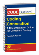 Codebusters' Coding Connection: A Documentation Guide for Compliant Coding