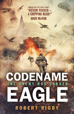 Codename Eagle - Rigby, Robert