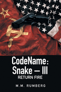 Codename: Snake - Iii: Return Fire