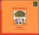 Codex Chantilly, Vol. 2 - Tetraktys