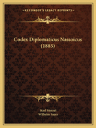 Codex Diplomaticus Nassoicus (1885)