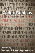 Codex Runicus: Scanian Law: A Runic Manuscript