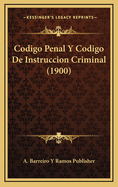 Codigo Penal y Codigo de Instruccion Criminal (1900)