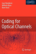 Coding for Optical Channels