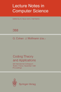 Coding Theory and Applications: 3rd International Colloquium, Toulon, France, November 2-4, 1988. Proceedings