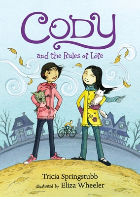 Cody and the Rules of Life - Springstubb, Tricia