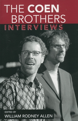Coen Brothers: Interviews - Allen, William Rodney (Editor)