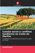 Coes?o social e conflitos fundirios na Costa do Marfim