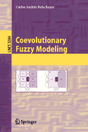 Coevolutionary Fuzzy Modeling